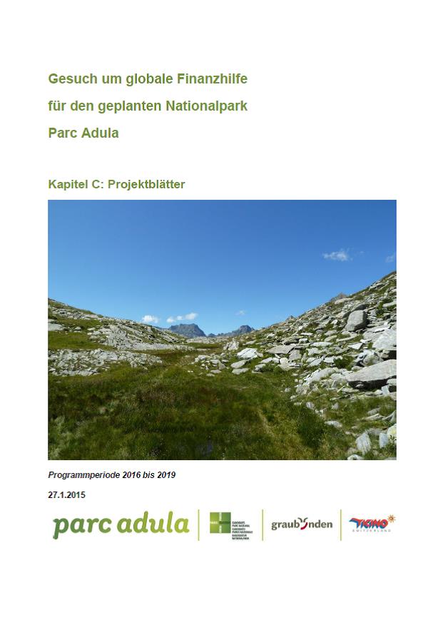 Gesuch um globale Finanzhilfe für den geplanten Nationalpark Parc Adula